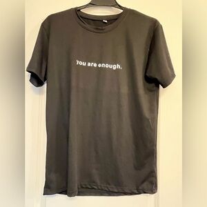Unisex You Are Enough Black Tee